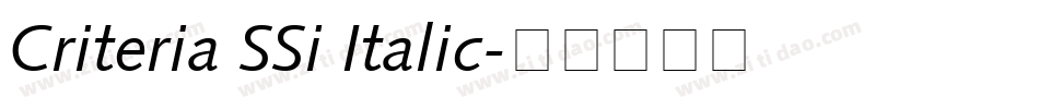 Criteria SSi Italic字体转换